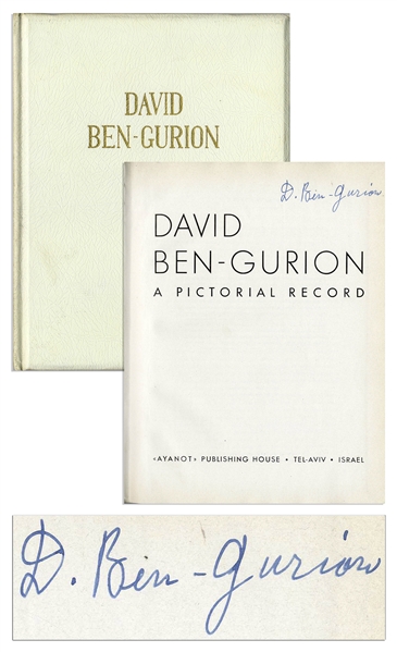 David Ben-Gurion Signed Copy of David Ben-Gurion / A Pictorial Record